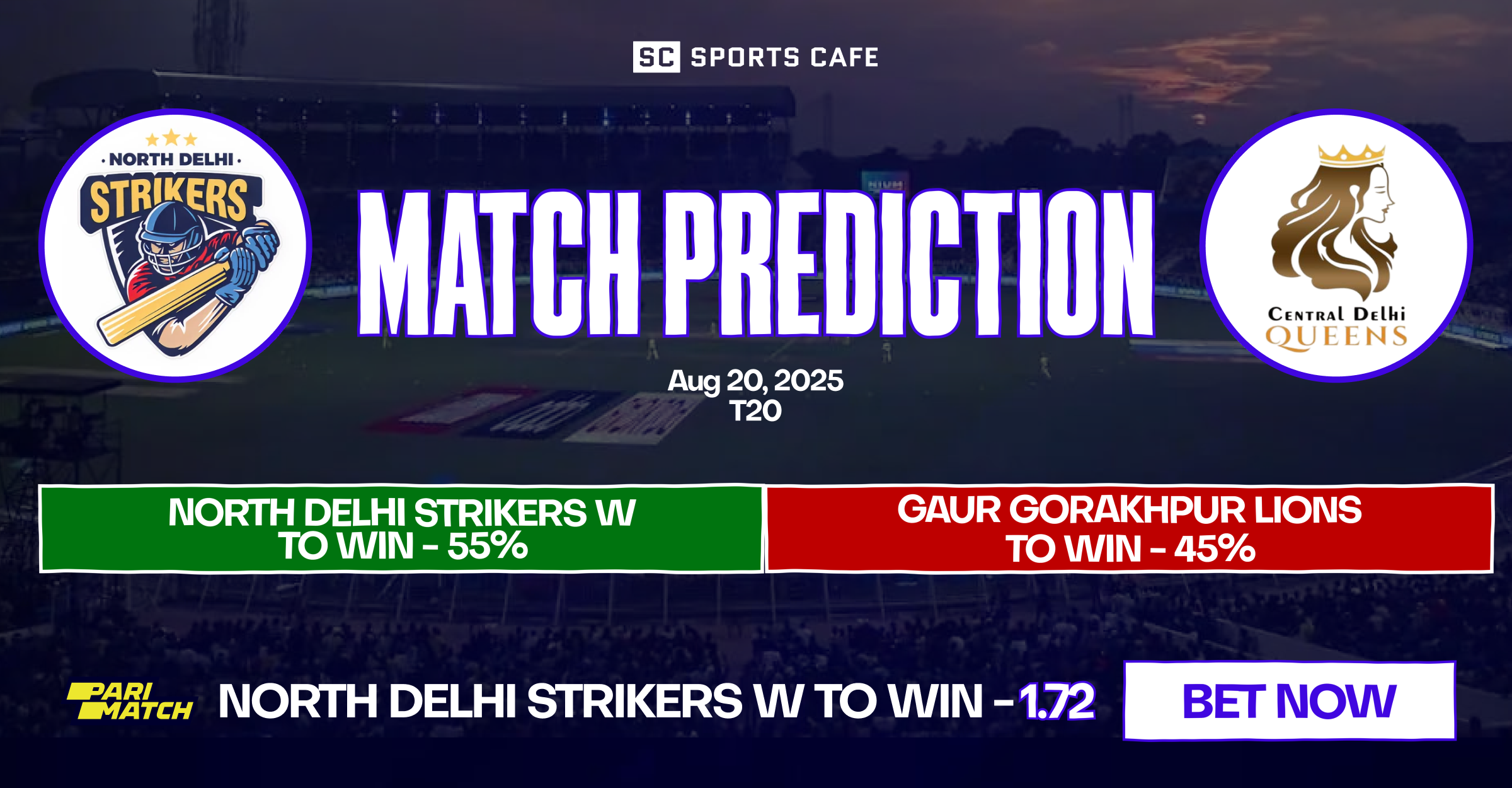 North Delhi Strikers Women vs Central Delhi Queens